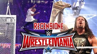 Recensione WWE WrestleMania 32 [upl. by Eniamrehc]