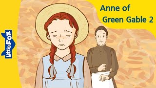 Anne of Green Gables 2  Anne amp Gilbert  Stories for Kids  Bedtime Stories [upl. by Ydaf]