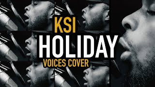 KSI  HOLIDAY Voices Cover  GrowthFam [upl. by Kafka]