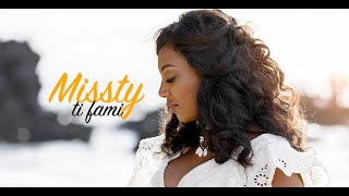 Missty  Ti fami  Clip officiel [upl. by Gaudet]