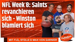 NFL Week 8 Saints revanchieren sich  Winston blamiert sich  Footballerei SHOW [upl. by Kreit]