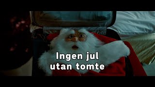 Ingen jul utan tomte [upl. by Loginov]