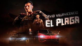 David Villavicencio  El Plaga Video Oficial [upl. by Eilema453]