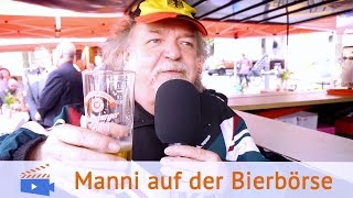 Manni auf der Bierbörse [upl. by Eico]