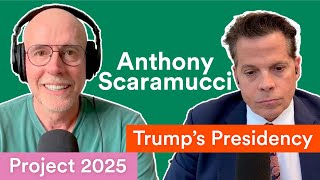 Project 2025 amp An Inside Scoop on Trump’s Presidency — ft Anthony Scaramucci  Prof G Markets [upl. by Arytas]