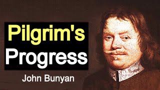 Pilgrims Progress  Puritan John Bunyan  Full Classic Christian Audiobook [upl. by Auberbach]