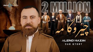 Alend Hazim  Chiroka Me  ئەلند حازم  چیروكا مە [upl. by Adnaw]