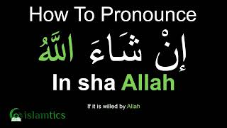 Inshallah Pronunciation amp Meaning [upl. by Jenkel]