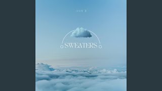 Sweaters [upl. by Ilac]