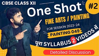 One Shot Painting Theory  Full Syllabus Fine Arts  Painting theory Marathon  Part 2 [upl. by Trotta]