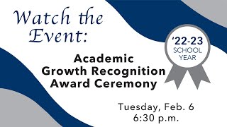 Academic Growth Recognition Ceremony  Feb 6 2024 [upl. by Epuladaugairam]