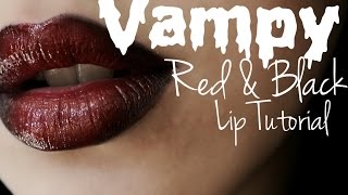 Vampy Red amp Black Ombre Lip miniTutorial [upl. by Ahoufe617]