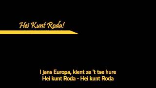 Roda JC amp Peanuts  Hei Kunt Roda [upl. by Castara272]