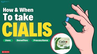 How and When to take Cialis Tadalafil [upl. by Gervase]