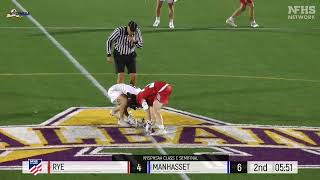 MANHASSET VS RYE 2023 NYS LACROSSE SEMIFINAL [upl. by Oswin]