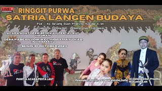 LIVE MALAM RINGGIT PURWA LANGEN BUDAYA KIDALANG H RUSDI INDRAMAYU2023 [upl. by Eenerb665]