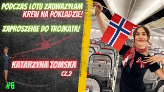 6 Krew na pokladzie Propozycja trójkąta Rozmowa z Katarzyna  stwardessa Norwegiana [upl. by Aerdnna]