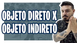 OBJETO DIRETO X OBJETO INDIRETO Pablo Jamilk [upl. by Ytirahc983]