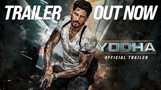 YODHA  OFFICIAL TRAILER  Sidharth Malhotra  Raashii Khanna  Disha Patani  Sagar amp Pushkar [upl. by Honora207]