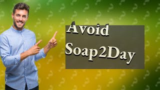 Is it bad to use Soap2Day [upl. by Durante]