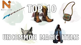 Top 10 DampD 5e Uncommon Magic Items  Nerd Immersion [upl. by Kandace]