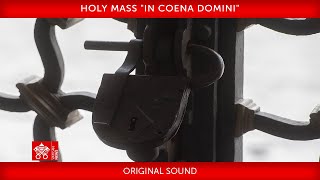 28 March 2024 Holy Mass quotin Coena Dominiquot  Pope Francis [upl. by Stirling855]