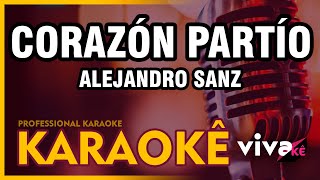 KARAOKÊ  Corazón Partío  Alejandro Sanz  atualizado 🎤 [upl. by Notgnirra]