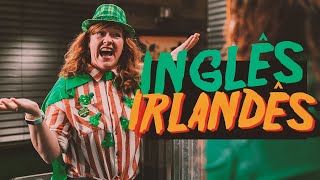 COMO ENTENDER O INGLÊS IRLANDÊS [upl. by Huskey826]