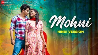 Mohni  Hindi Version  Monika Verma amp Toshant Kumar  Deepak Sahu amp Pooja Sharma  Dj As Vil [upl. by Acirret]