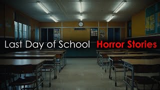 3 Disturbing TRUE Last Day of School Horror Stories [upl. by Edroi]