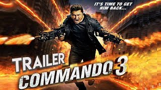 Commando 3 Movie Trailer  Vidyut Jammwal  Adah Sharma  Gulshan Devaiah  Angira Dhar [upl. by Htaeh566]