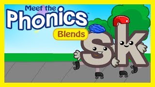 Meet the Phonics Blends  sk [upl. by Lawton]