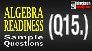 Algebra Readiness Q15  Pierce College math assessment sample [upl. by Peggy]