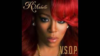 K Michelle  VSOP Acapella [upl. by Eila327]