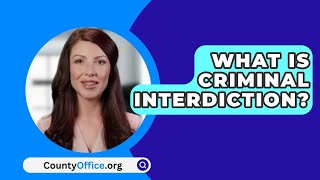 What Is Criminal Interdiction  CountyOfficeorg [upl. by Attevad]