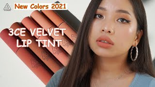 REVIEW amp SWATCH SON 3CE VELVET LIP TINT NEW COLORS 2021 Màu Lên Chuẩn Chất Son Mịn Đẹp Xỉu ❣️❣️ [upl. by Harts176]