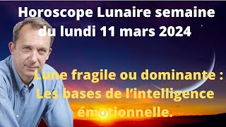 Astrologie lunaire semaine du lundi 11 mars 2024 [upl. by Keil182]