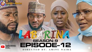 LABARINA SEASON 9 EPISODE 12 [upl. by Minnaminnie]