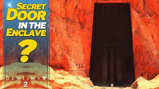 Secret Hidden Door in the Enclave  Destiny 2 [upl. by Eilac568]