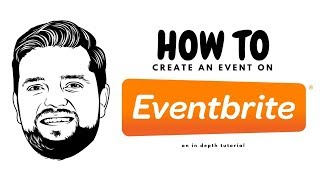 How To Create An Event On EVENTBRITE  An In Depth Tutorial [upl. by Na]