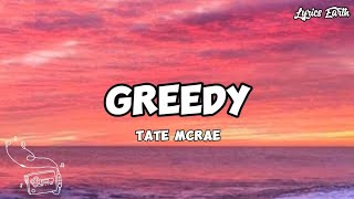 Greedy  Tate McRae  Lyrics [upl. by Lanie568]