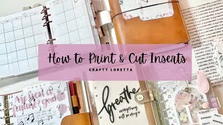 How to Print amp Cut Planner Inserts and Accessories [upl. by Noremmac]