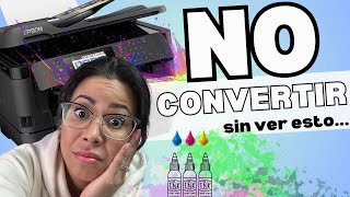 ¿Convertir Impresora Para Sublimación 🤯 Lo Bueno y Lo Malo De Convertir Impresora a Sublimación [upl. by Matronna]