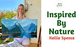 Painting Landscapes  Kellie Spence  Art Inspired By Nature  Only Green [upl. by Ayoras]