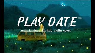 Melanie Martinez  Play Date Violin cover Lindsey Stirling [upl. by Mayor]