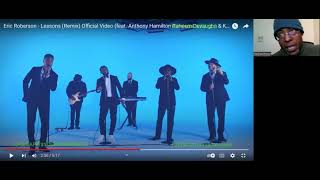 Eric Roberson  Lessons REMIX f Anthony Hamilton Raheem DeVaughn amp Kevin Ross Reaction music [upl. by Enoob]