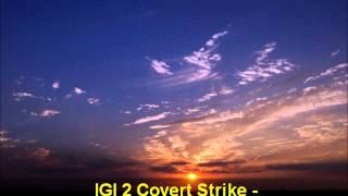 Music Collection Of Project IGI 2 Covert Strike [upl. by Aitnuahs623]