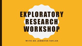 Exploratory Research Workshop [upl. by Oglesby655]