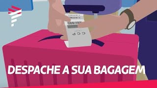 Conheça a nossa nova forma de despachar a sua bagagem [upl. by Ailegna633]