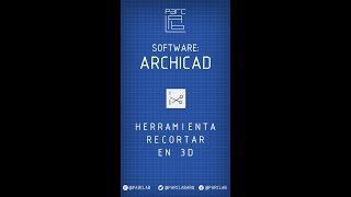 Archicad  Herramienta Recorte en 3D  Shorts [upl. by Greenwood826]